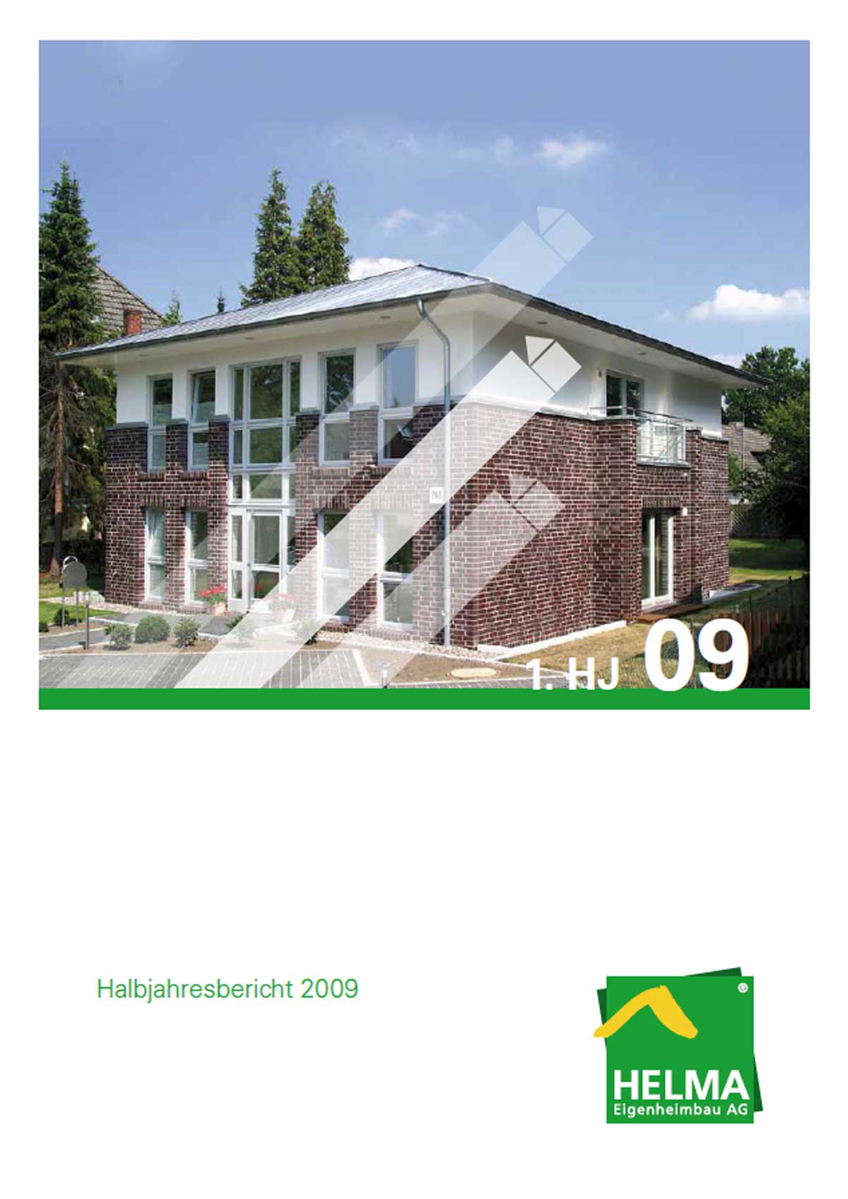 Halbjahres­bericht 2009